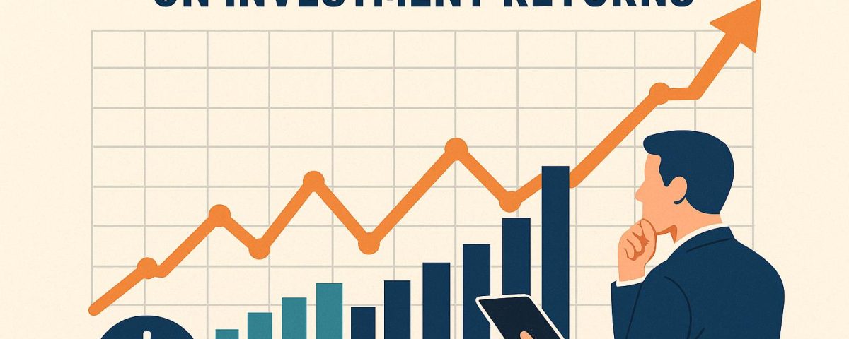 The impact of market trends on investment returns.