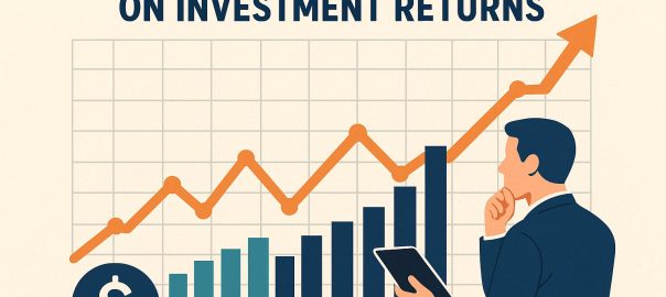 The impact of market trends on investment returns.